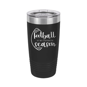 Football is My Favorite Season Black 20oz Insulated Tumbler