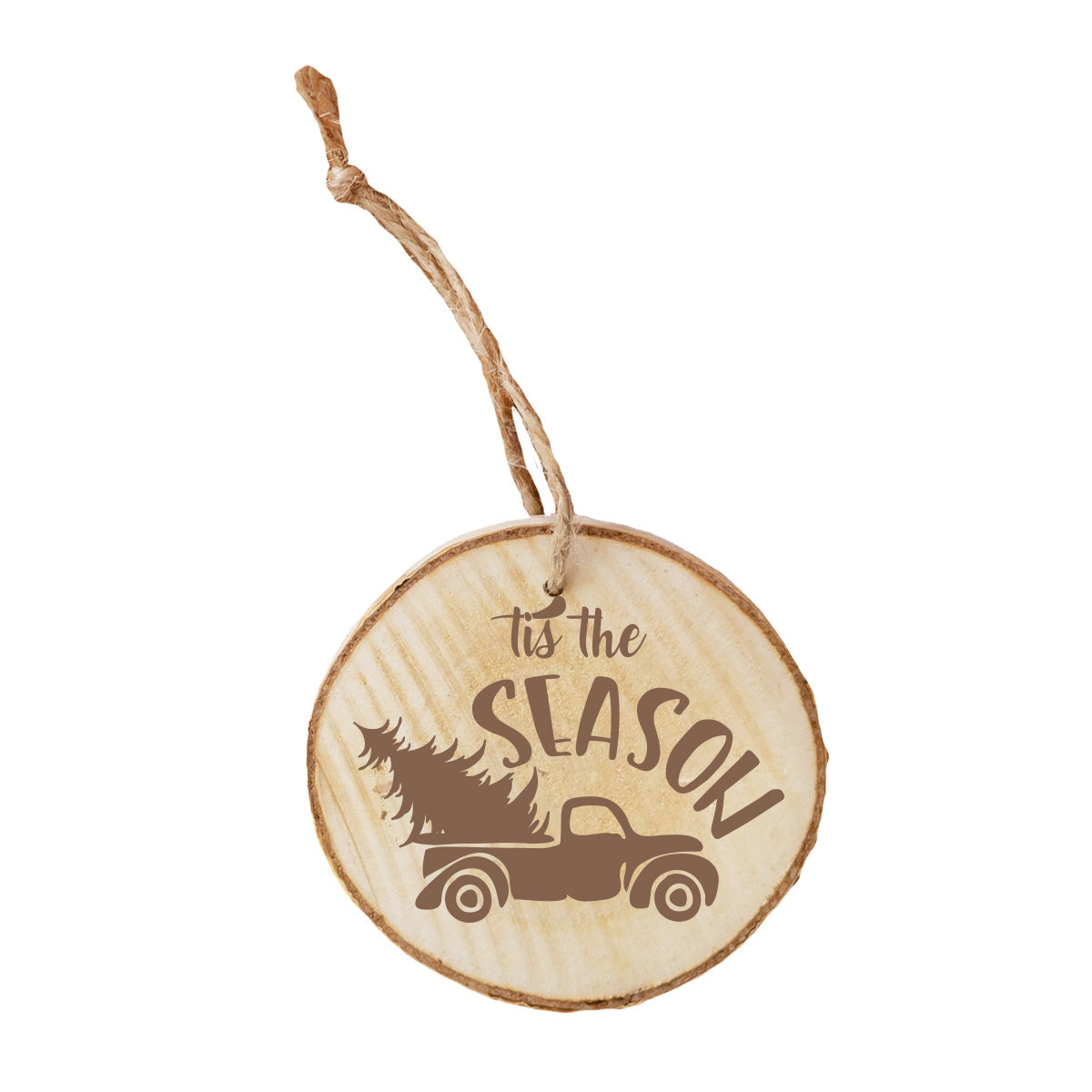 'Tis the Season Wood Ornament